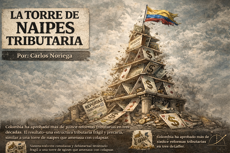 La torre de naipes tributaria